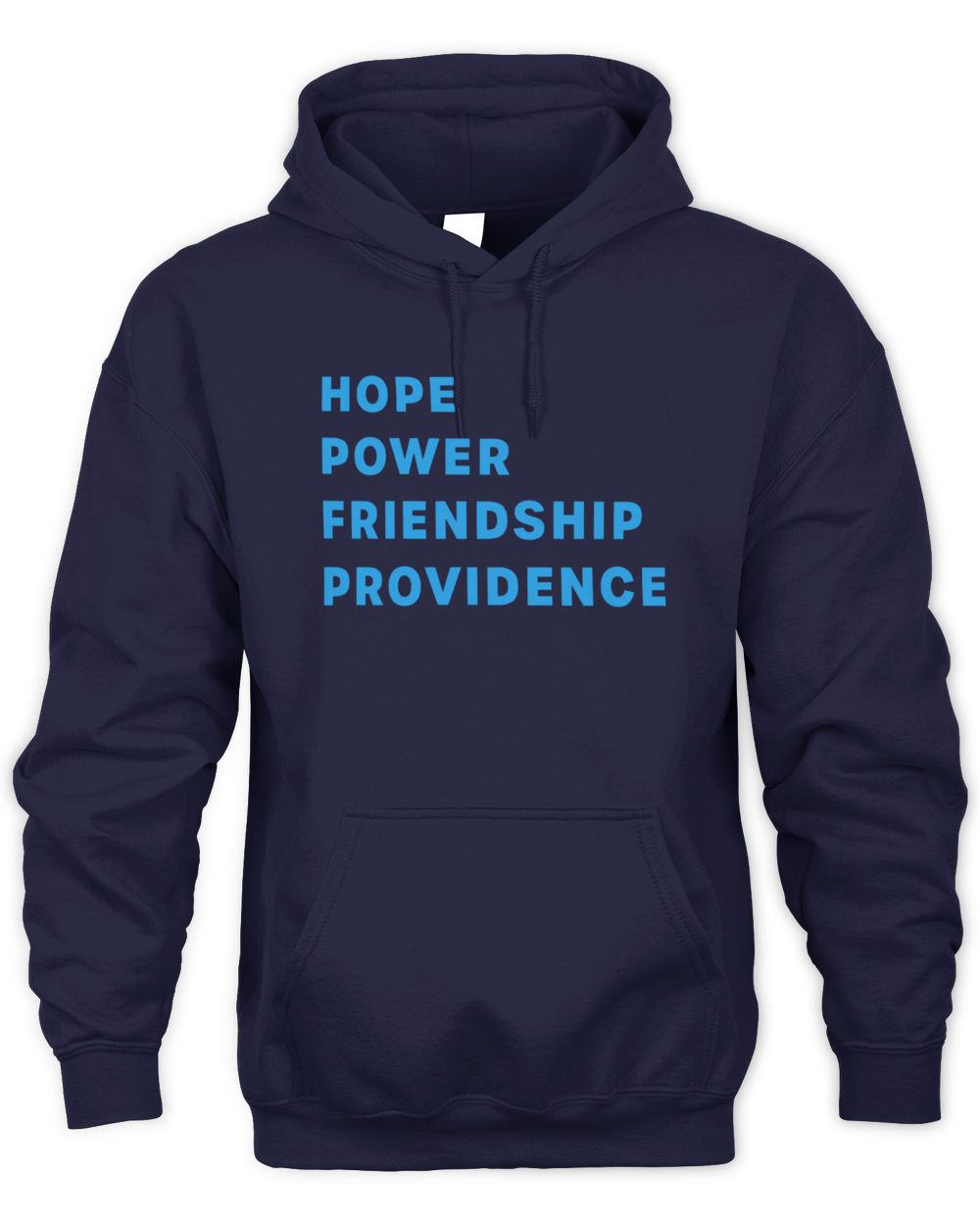 Hope Power Friendship Providence Navy Hoodie