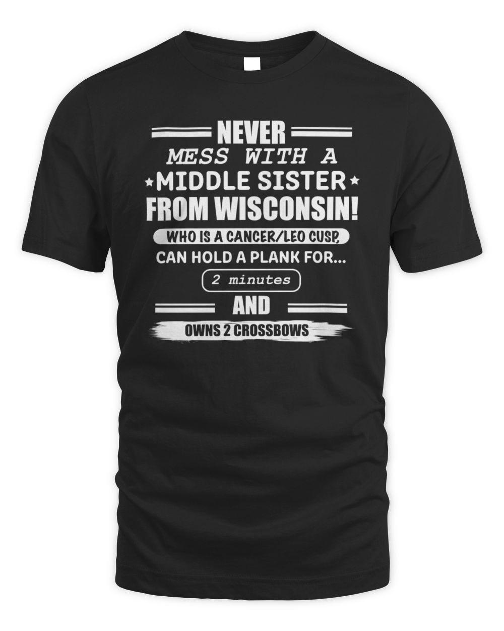 Middle Sister From Wisconsin T-Shirt