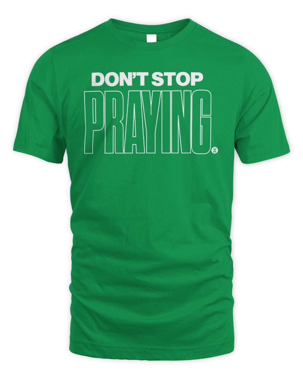 Matthew West Don't Stop Praying Green T-Shirt