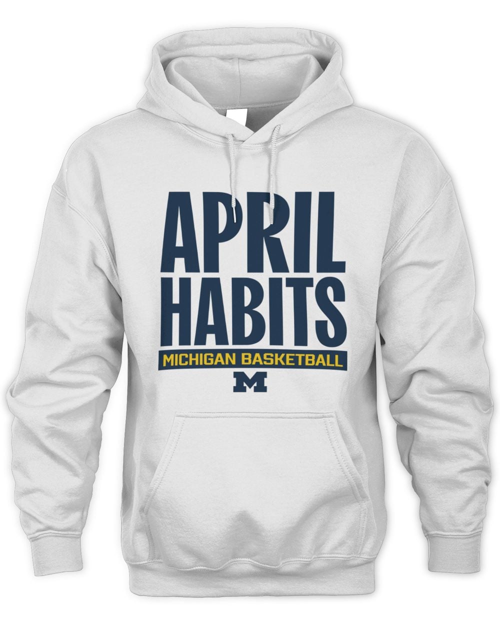 Valiant University of Michigan Men's Basketball "April Habits" Stacked Hoodie Sweatshirt