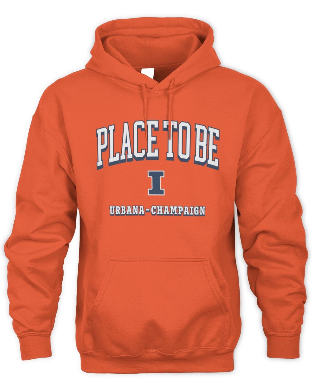 Illinois Football Illinois Orange The Place to Be Hoodie Sweatshirt