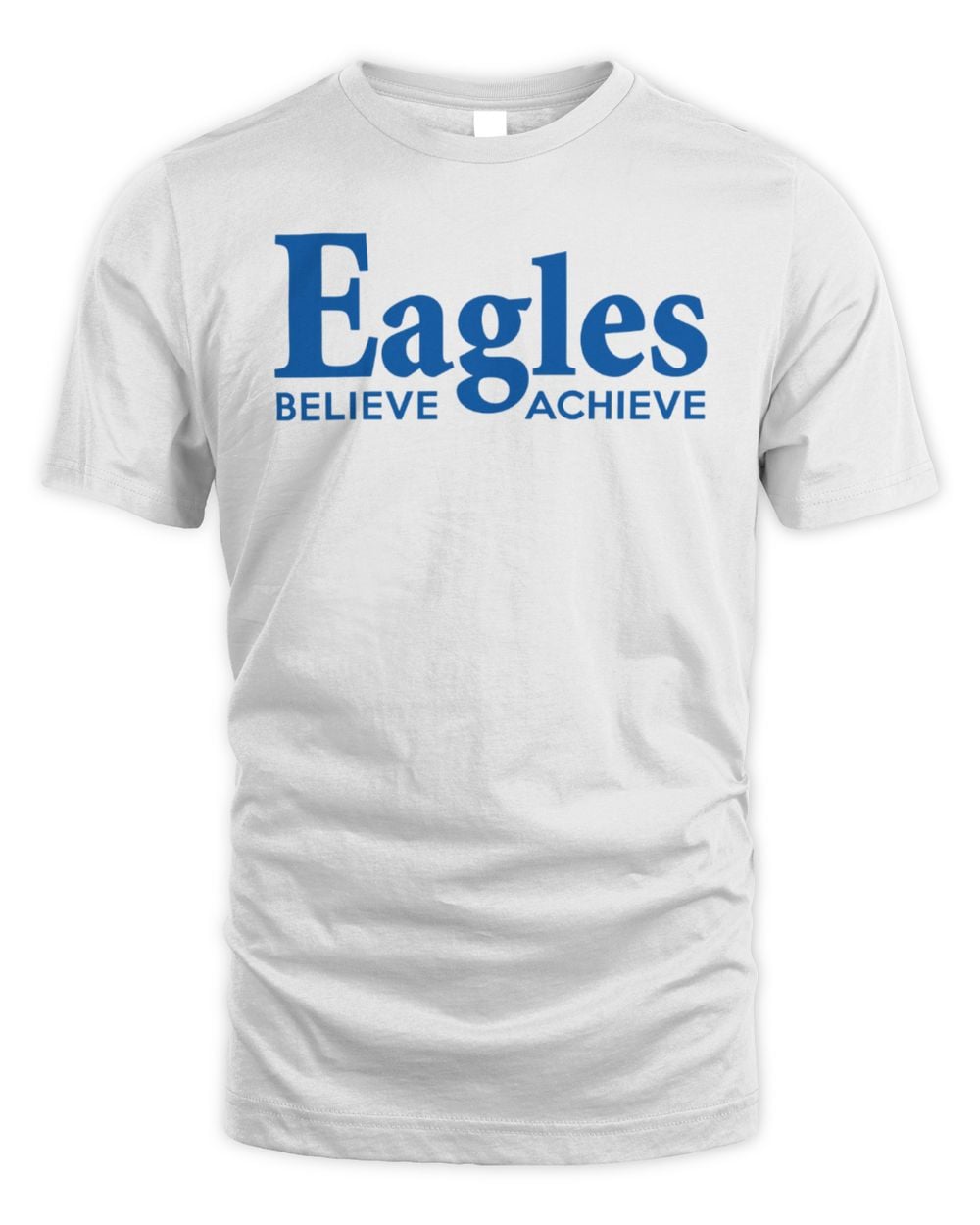 Eagles Believe & Achieve T-Shirt White