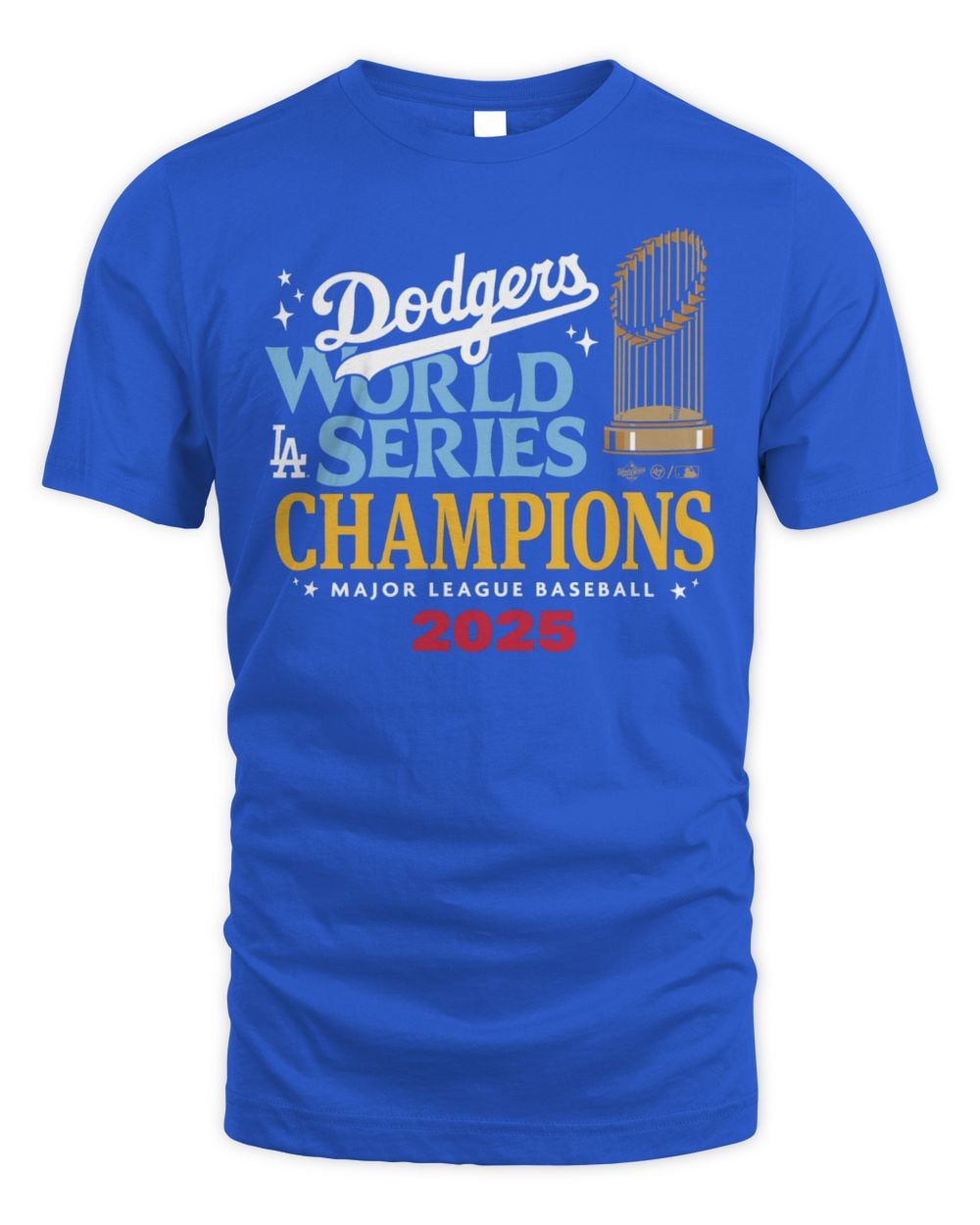 World Series Champions '47 Los Angeles Dodgers 2025 Tee Shirt