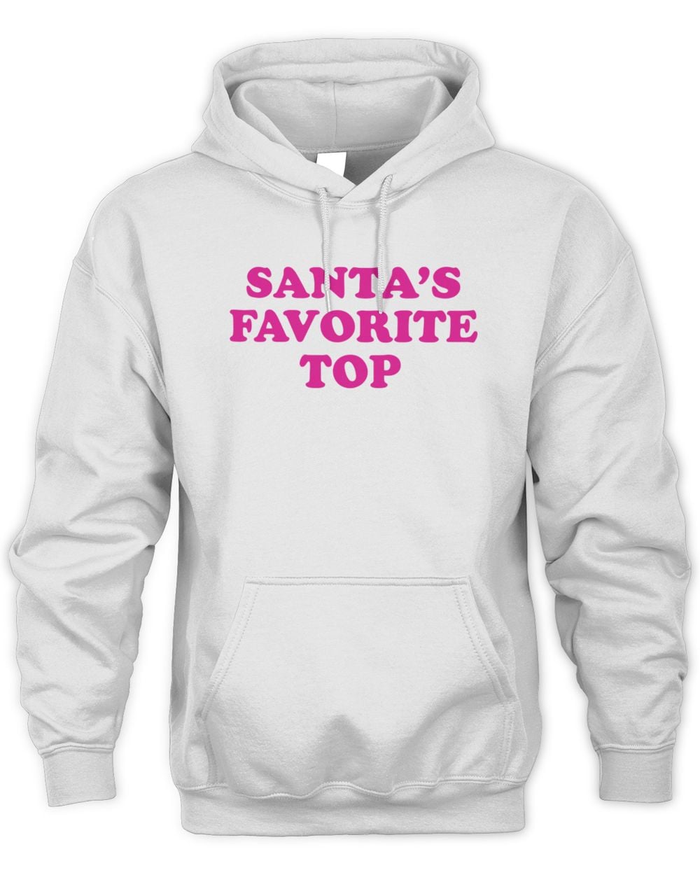 Santa's Favorite Top Hoodie White