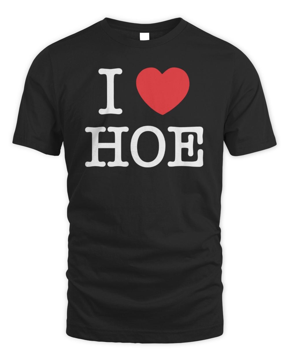 I Heart HOE Hangover Easy Black T-Shirt