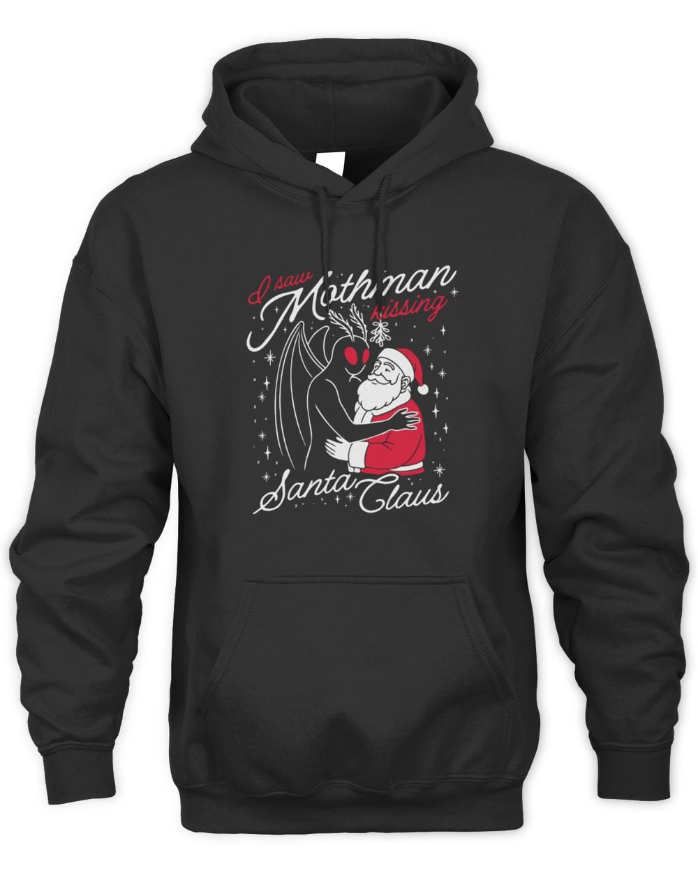 Let's Get This Thread I Saw Mothman Kissing Santa Claus Hoodie Black