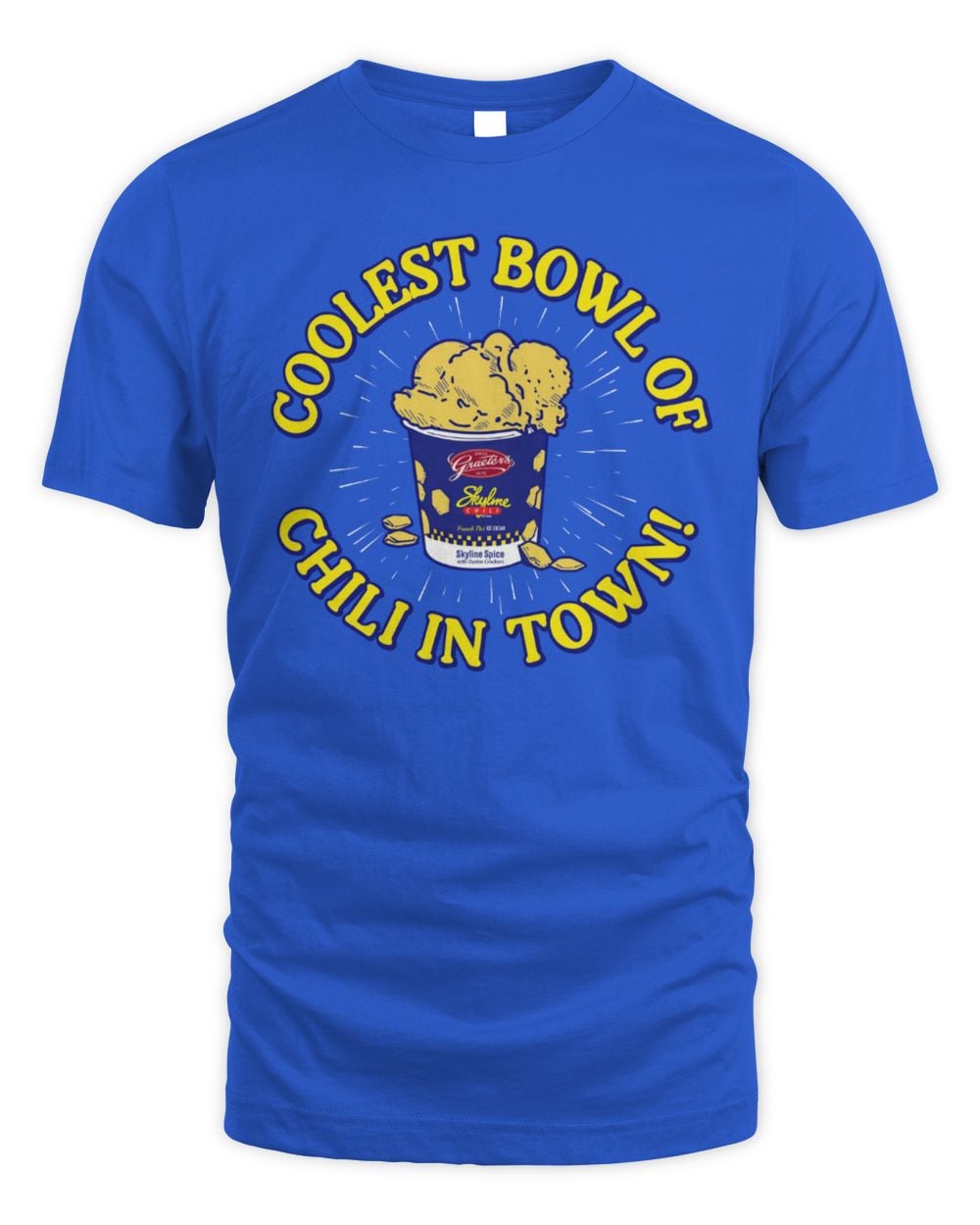 Cincy Shirts Shop Coolest Bowl Of Chili In Town Graeters Skyline Ice Cream Tee