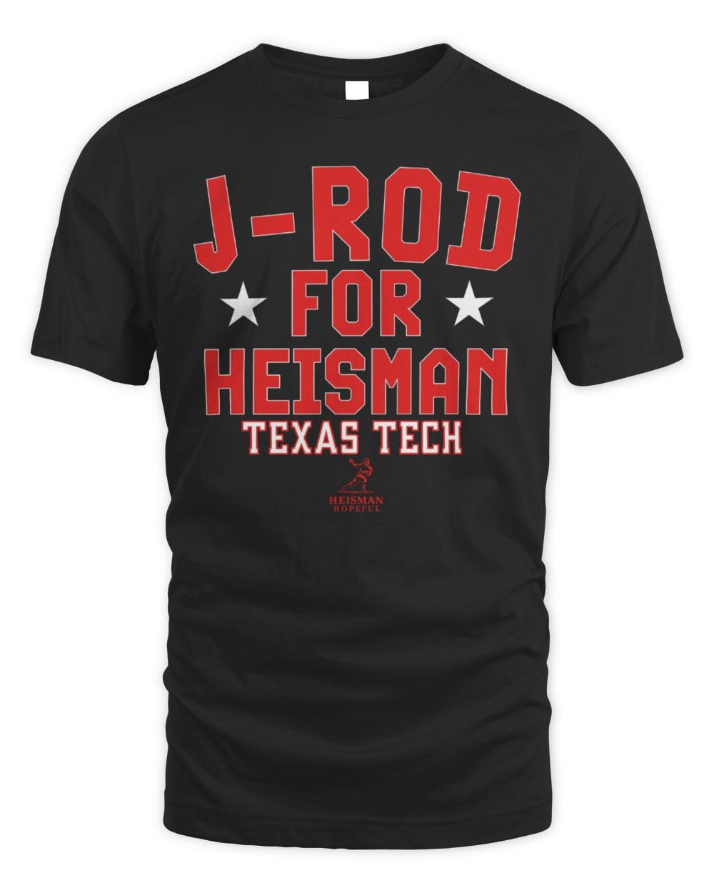 Texas Tech Red Raiders Football Jacob Rodriguez J-Rod For Heisman T-Shirt